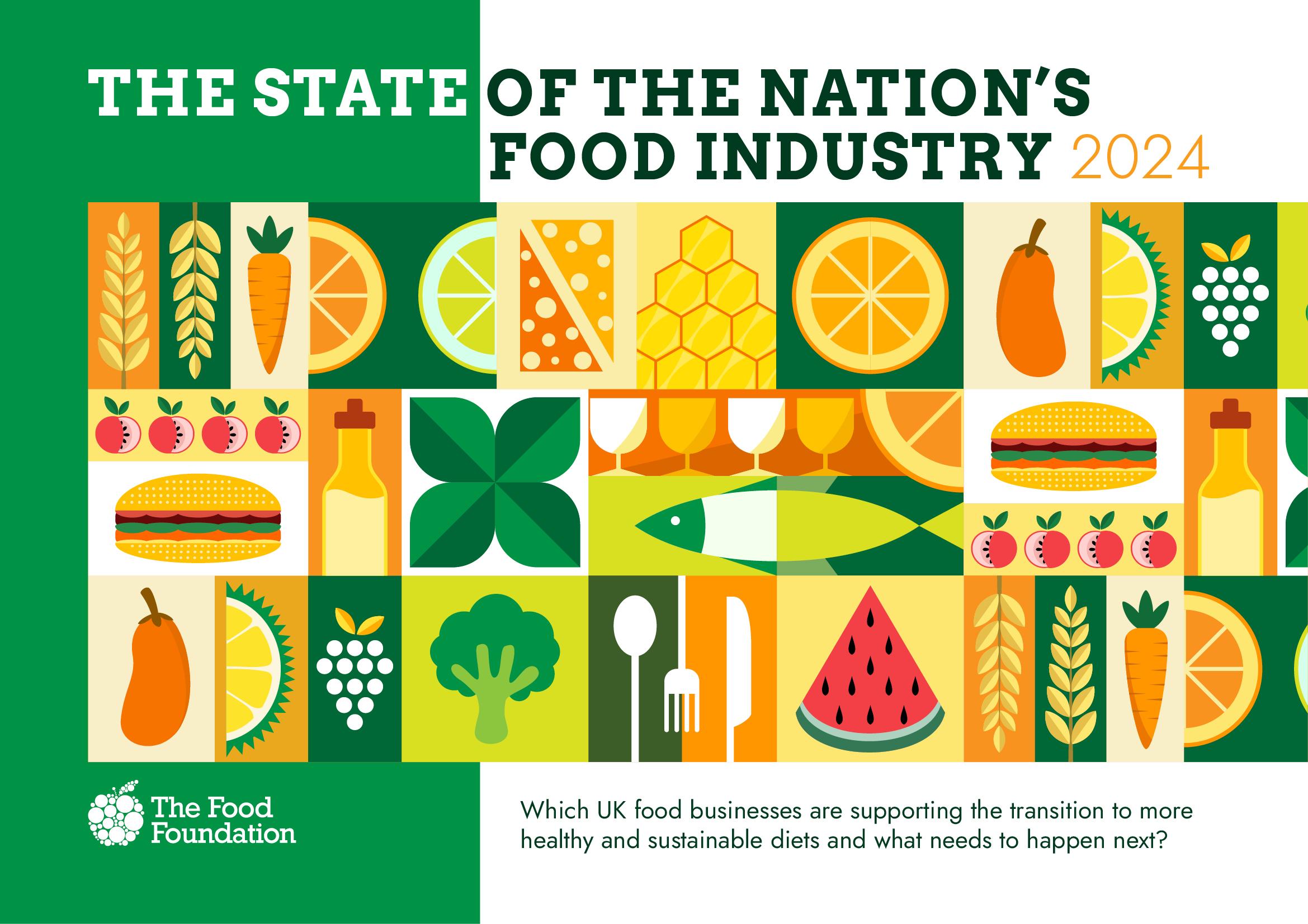 State of the Nation's Food Industry report 2024